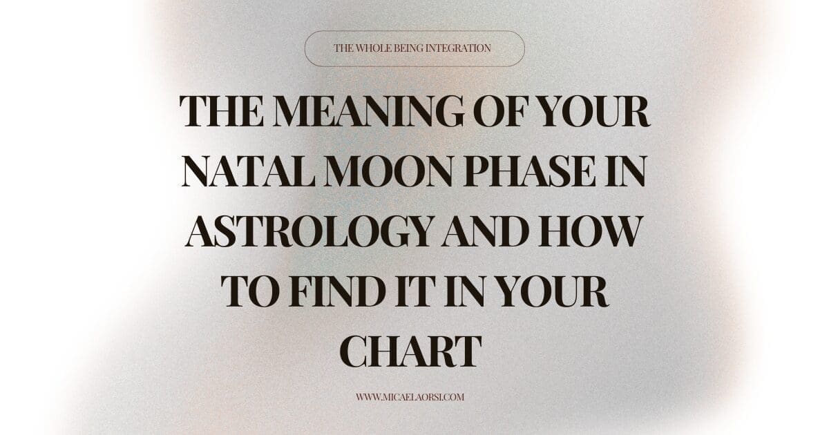 Title image of The Meaning of Your Natal Moon Phase in Astrology and How to Find It in Your Chart